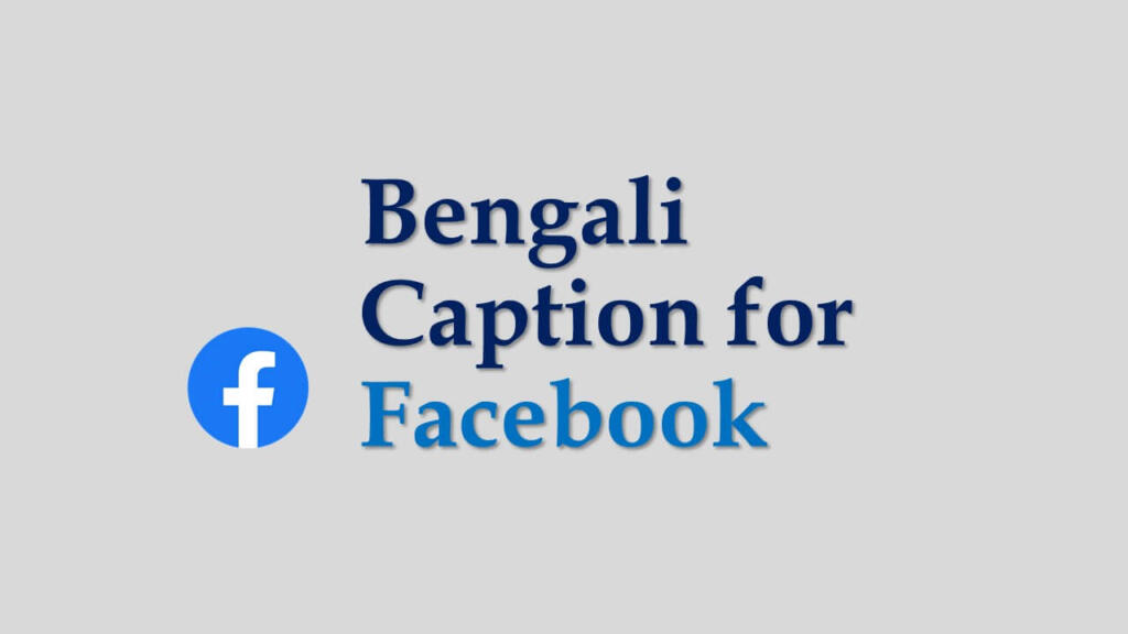 100-top-bengali-caption-for-fb-new-attitude-caption-bangla-2023